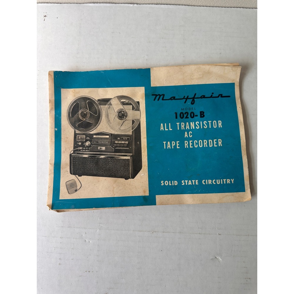 Vintage Mayfair Model 1020-B All Transistor Tape Recorder Manual with Schematic